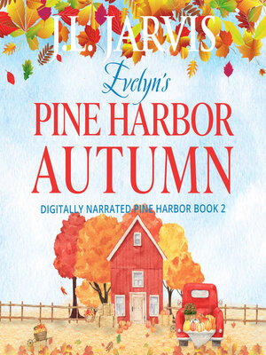 cover image of Evelyn's Pine Harbor Autumn